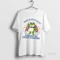 Officials Born To Dilly Dally Forced To Fight Fascism Rainbow Frog Premium T Shirt Sweater