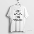 Officials Brad Pitt Need Money For Porsche Premium T Shirt Sweater