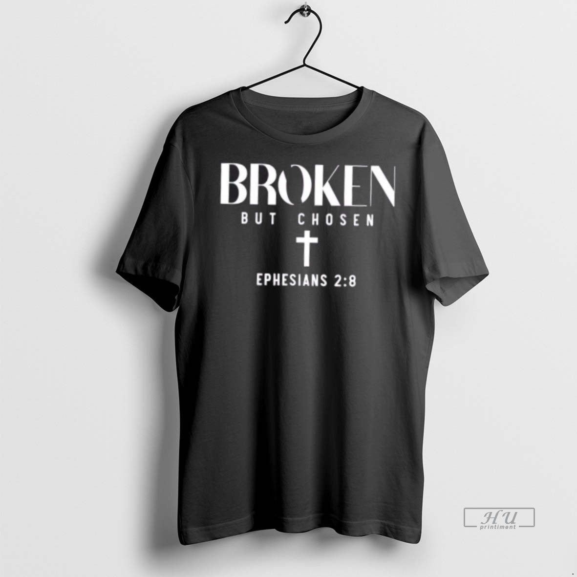 Officials Broken But Chosen Ephesians 2 8 Bible Verse Christian Tee Shirt Sweater