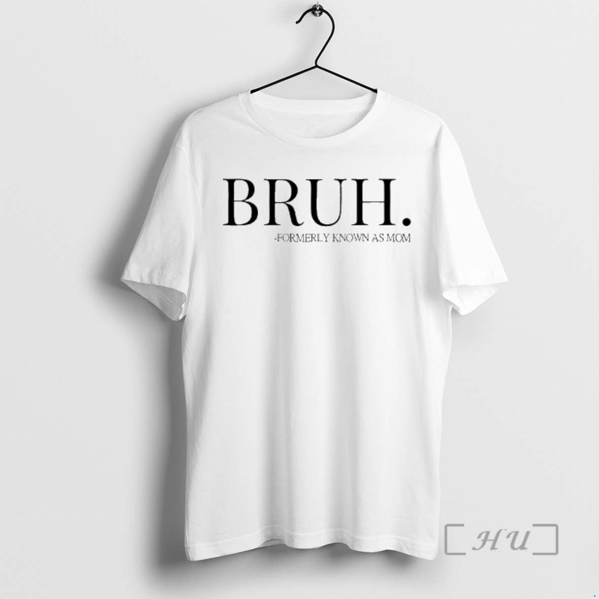 Officials Bruh Formally Known As Mom Premium T Shirt Sweater