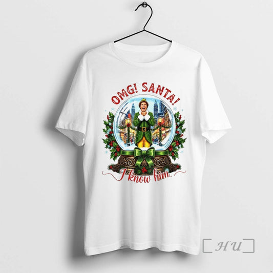 Officials Buddy The Elf Omg Santa I Know Him Merry Christmas Tee Shirt Sweater