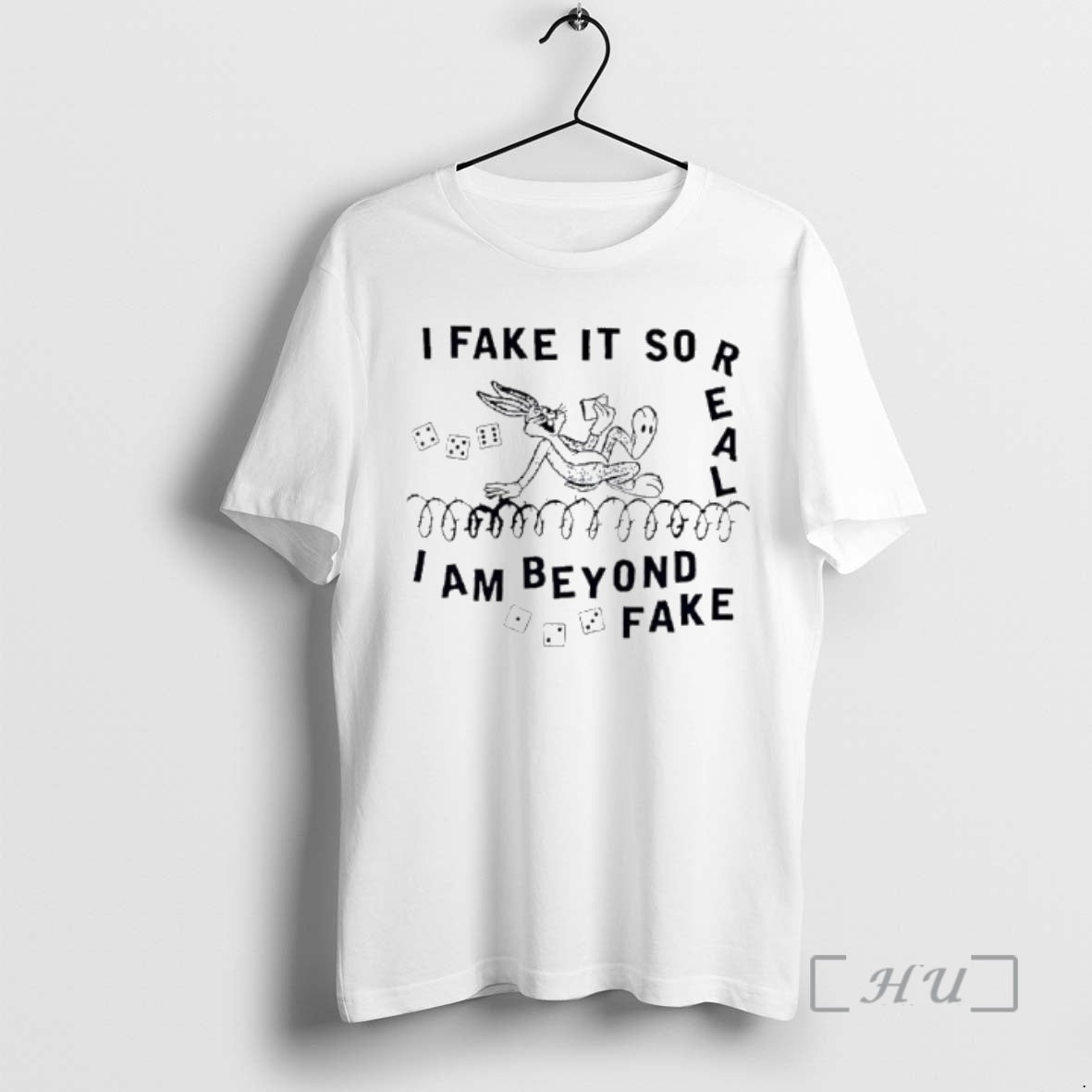 Officials Bugs Bunny I Fake It So Real I Am Beyond Fake Premium T Shirts