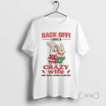 Officials Bunny Back Off I Have A Crazy Wife And Im Not Afraid To Use
