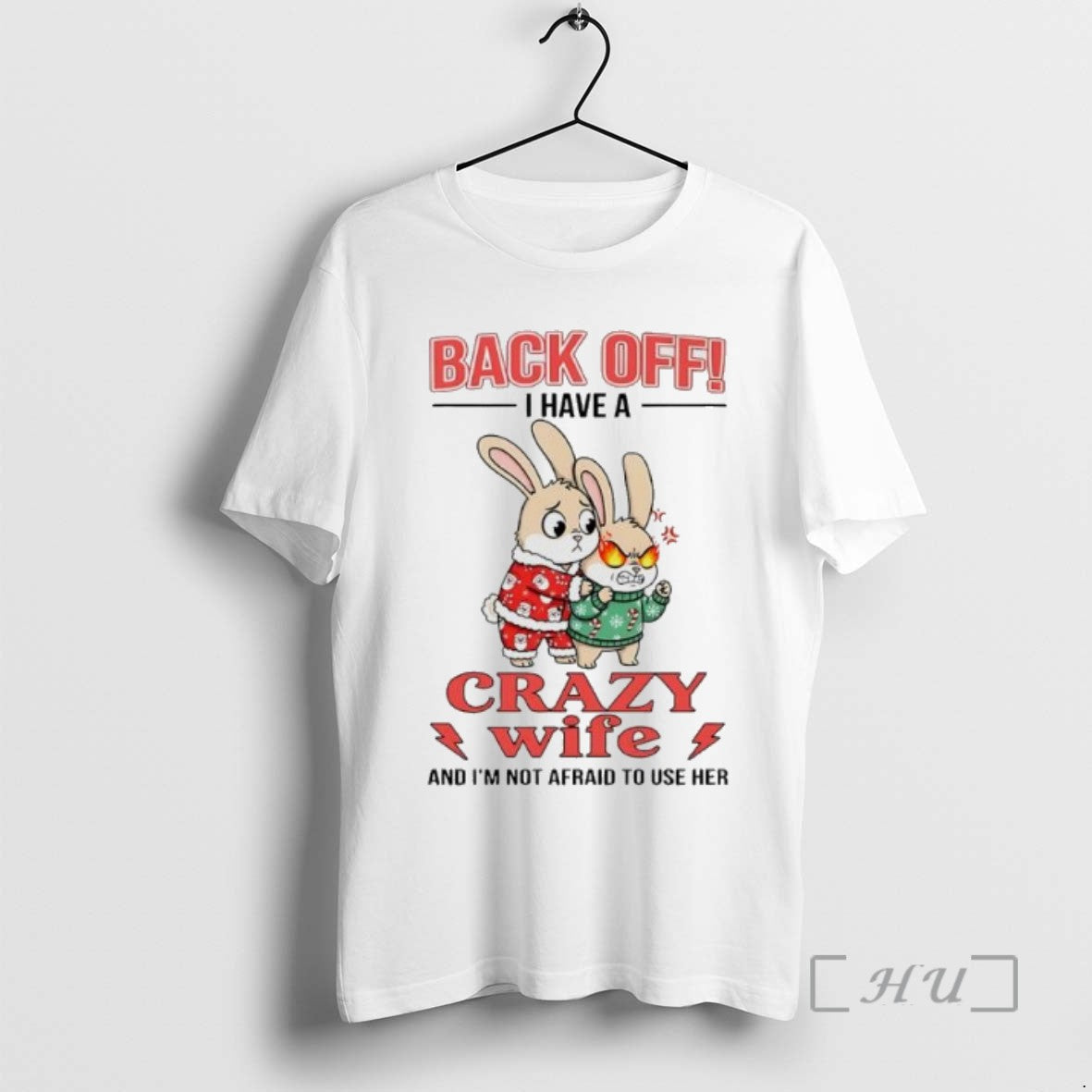 Officials Bunny Back Off I Have A Crazy Wife And Im Not Afraid To Use