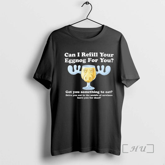 Officials Can I Refill Your Eggnog For You Get You Something To Eat Ornaments Tee