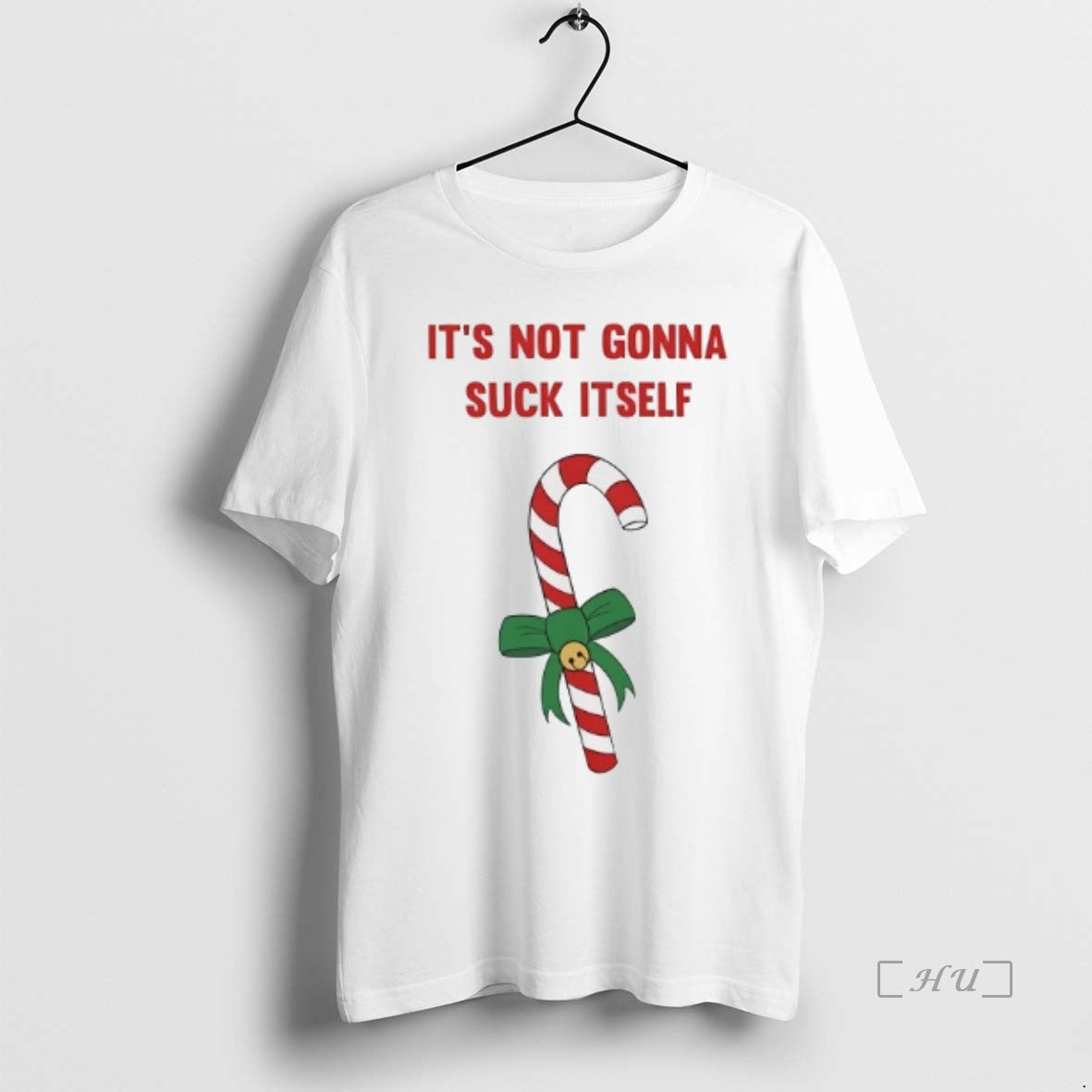 Officials Candy Cane Its Not Gonna Suck Itself Christmas T Shirt Sweater