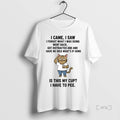 Officials Cat I Came I Saw I Forgot What I Was Doing Went Back Is