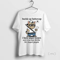 Officials Cat Buckle Up Buttercup I Have Anger Issues Serious Dislike For Stupid People Premium