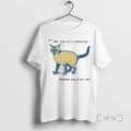 Officials Cat Your To Do List Is Unrealistic Someone Had To Tell You T Shirts