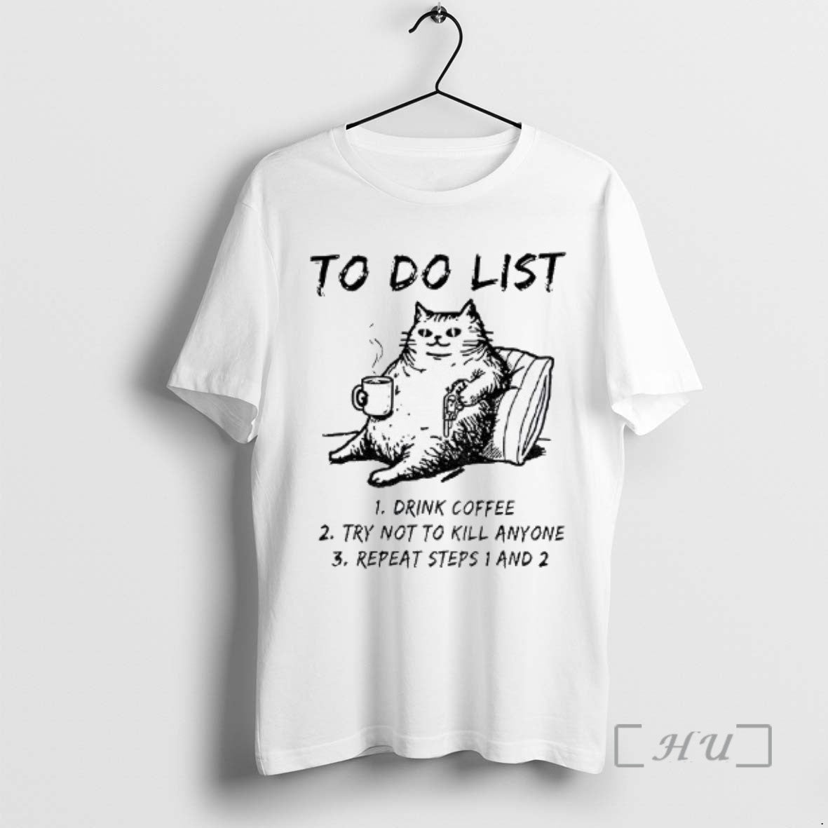 Officials Cats To Do List Drink Coffee Try Not To Kill Anyone Repeat Steps