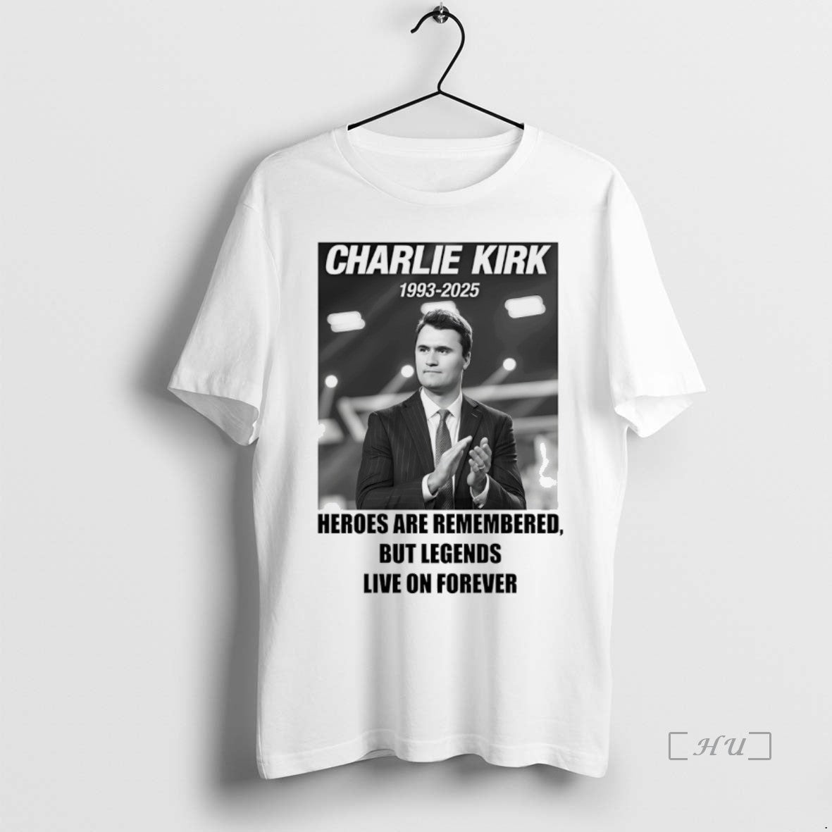 Officials Charlie Kirk Heroes Are Remembered But Legends Live On Forever White T Shirt Sweater