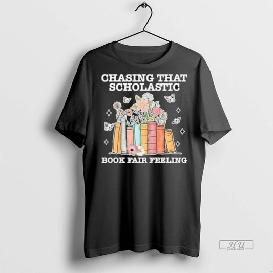 Officials Chasing That Scholastic Book Fair Feeling Premium Tee Shirt Sweater