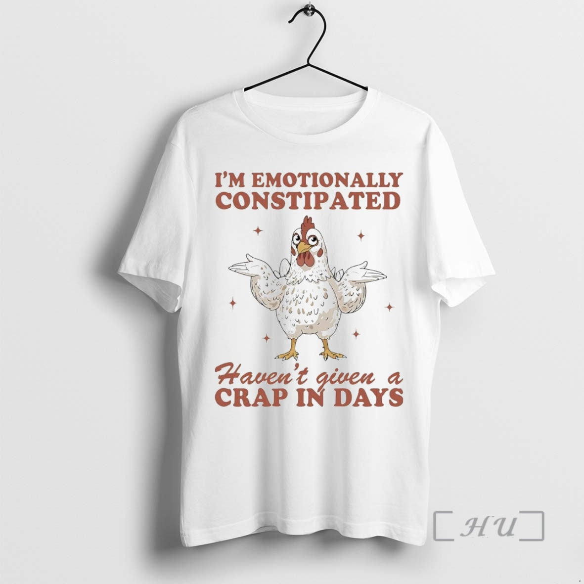Officials Chicken Im Emotionally Constipated Havent Given A Crap In Days Premium T Shirts Sweater