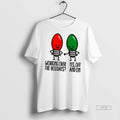 Officials Christmas Lights Pun Working Over Holidays Funny 2025 Premium Tee Shirt Sweater