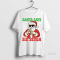 Officials Christmas Santa Says Six Seven White