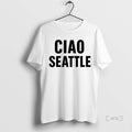 Officials Ciao Seattle Toronto Fan Premium T Shirt Sweater