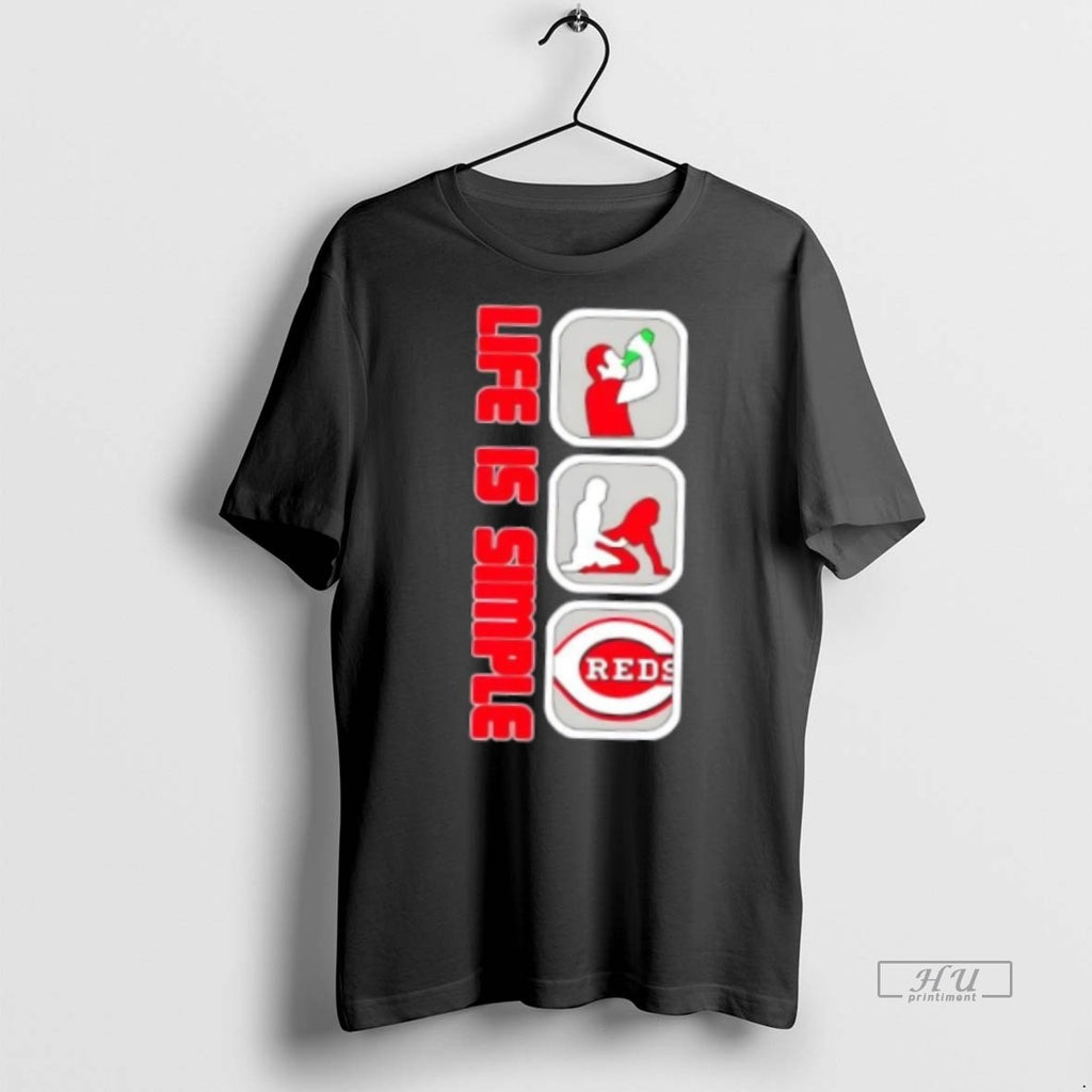 Officials Cincinnati Reds Baseball Life Is Simple Tee Shirt Sweater
