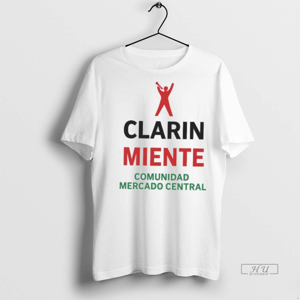 Officials Clarin Miente Comunidad Mercado Central Premium Tee Shirt Sweater