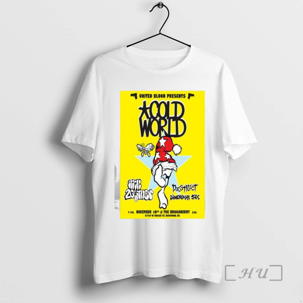 Officials Cold World The Broadberry Richmond Va Tour December 18 2025