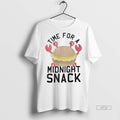 Officials Crab Time For Midnight Snack Premium Tee Shirt Sweater