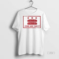 Officials Dc Flag Come And Take It Sandwich Protest Premium Tee Shirt Sweater
