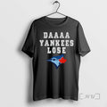 Officials Daaa Yankees Lose Toronto Baseball T Shirt Sweater