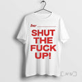 Officials Dear Shut The Fuck Up Premium T Shirt Sweater