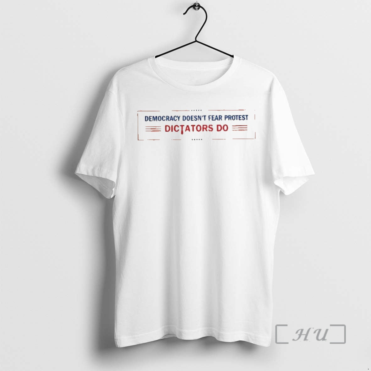 Officials Democracy Doesnt Fear Protest Dictators Do Stars T Shirt Sweater