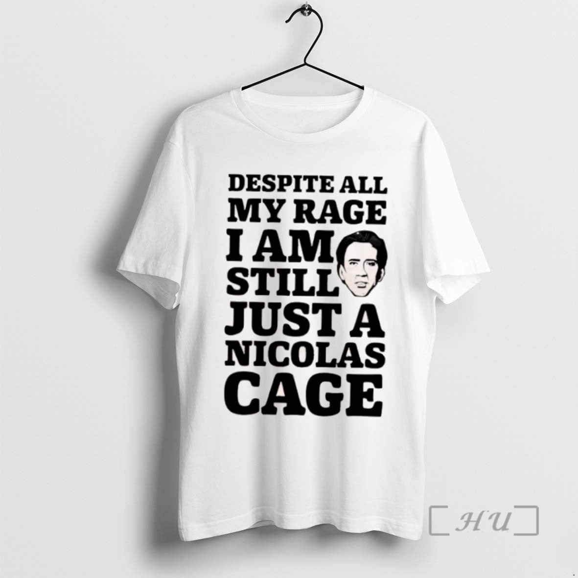Officials Despite All My Rage I Am Still Just A Nicolas Cage Tee Shirt Sweater