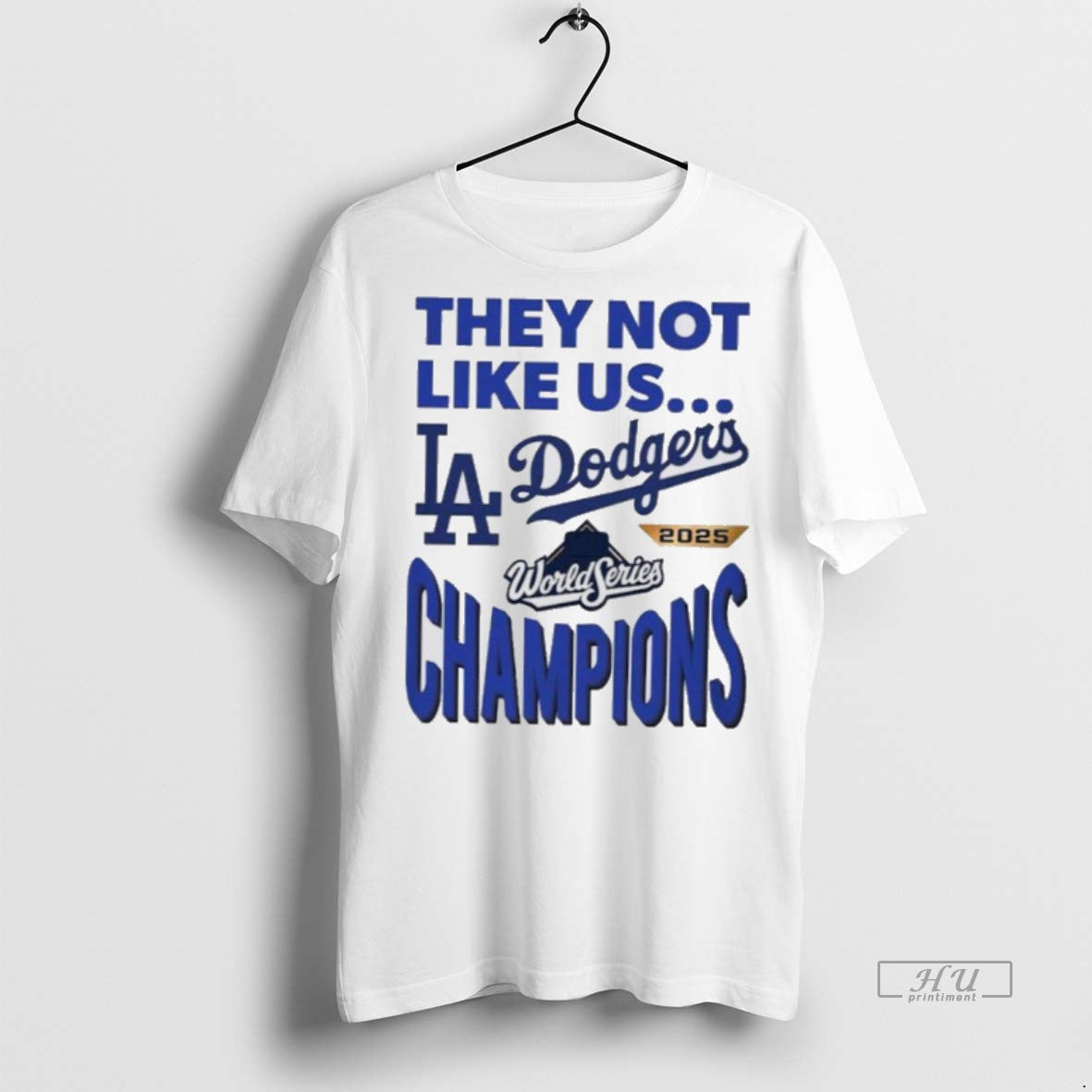 Officials Dodgers 2025 World Series Champions They Not Like Us Premium Tee Shirt Sweater