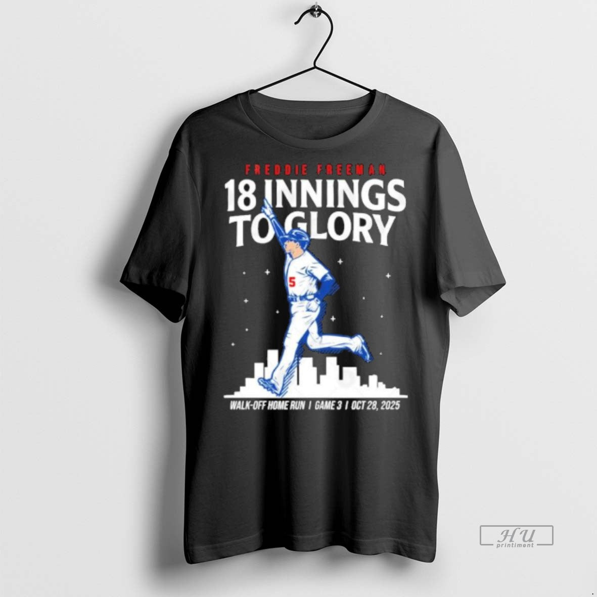 Officials Dodgers Freddie Freeman World Series Walk Off Home Run 18 Innings Tee Shirt Sweater