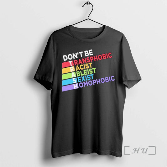 Officials Dont Be Trash Transphobic Racist Ableist Sexist Homophobic Ornaments Premium T Shirt Sweater