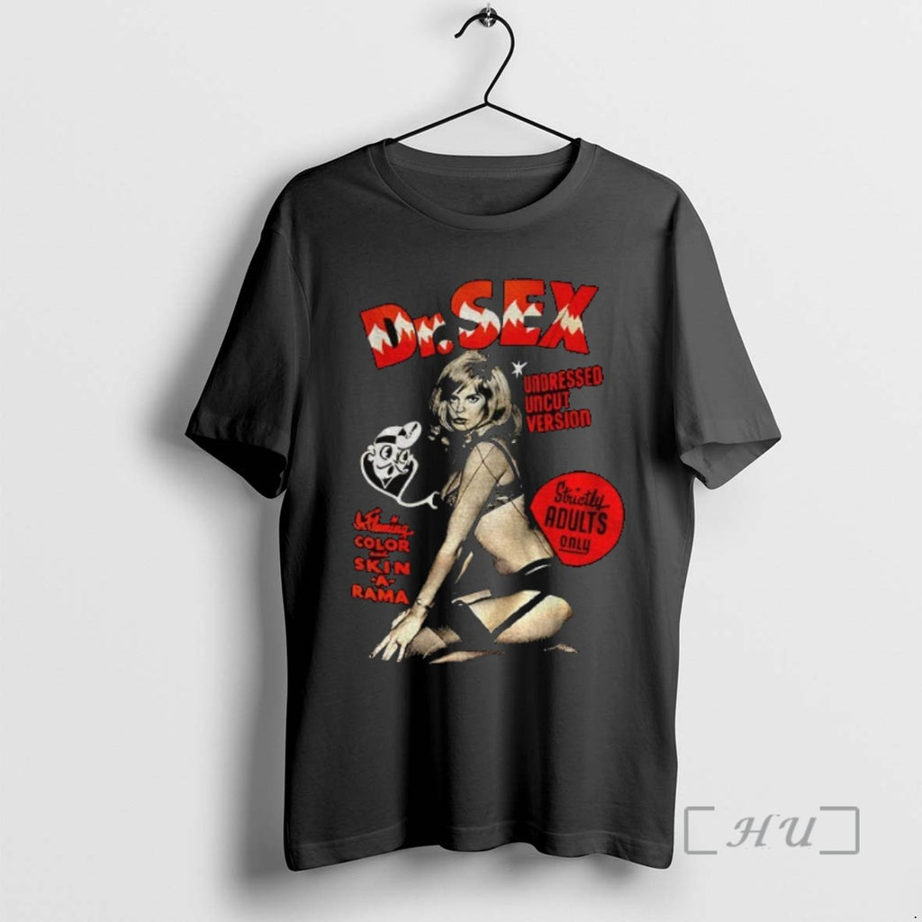Officials Dr Sex Undressed Uncut Version T Shirt Sweater
