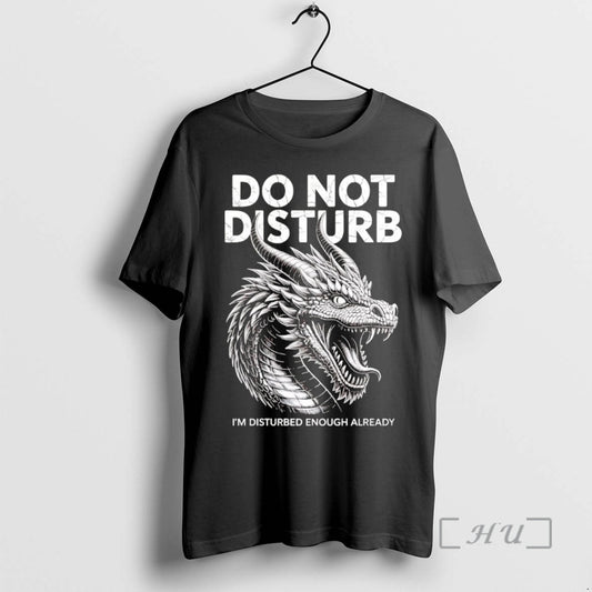 Officials Dragon Do Not Disturb Im Disturbed Enough Already