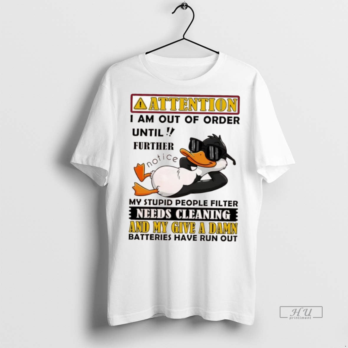 Officials Duck Attention I Am Out Of Order Until Further Notice Tee Shirt Sweater
