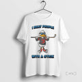 Officials Duck Hockey I Beat People With A Stick Premium T Shirt Sweater