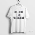 Officials Emma Thompson Colbert For President Tee Shirt Sweater