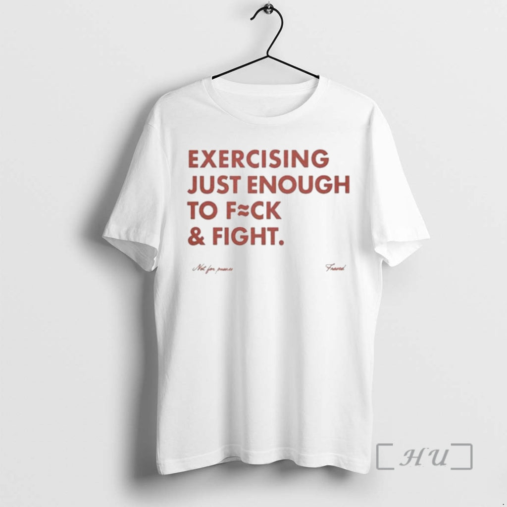 Officials Exercising Just Enough To Fuck And Fight Ornaments T Shirt Sweater