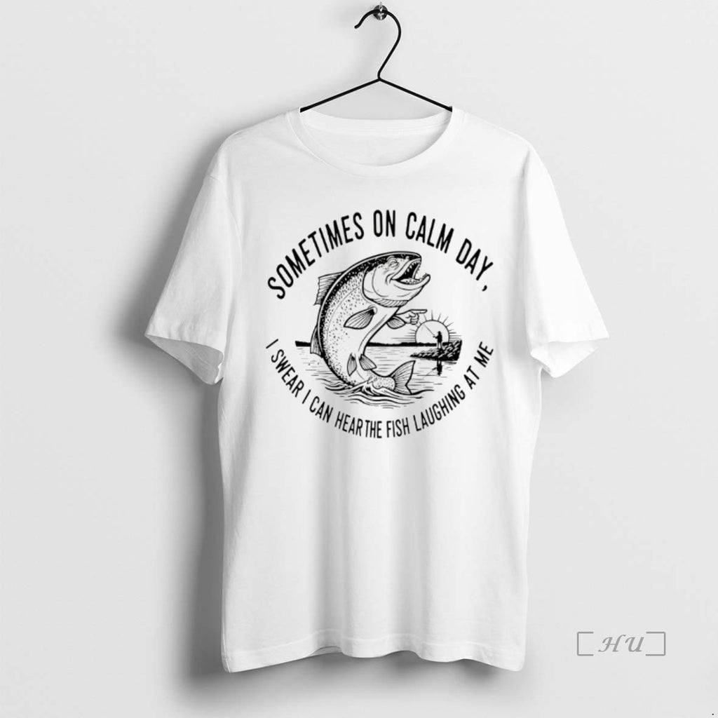 Officials Fish Sometimes On Calm Day T Shirt Sweater