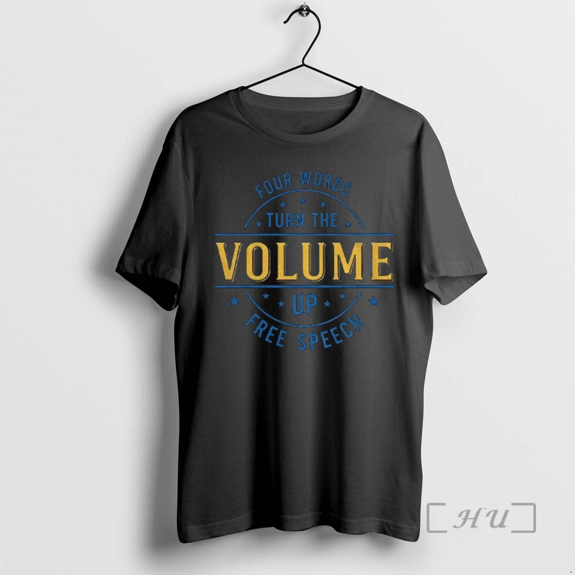Officials Four Words Turn The Volume Up Free Speech Democracy Protest Premium T Shirts Sweater