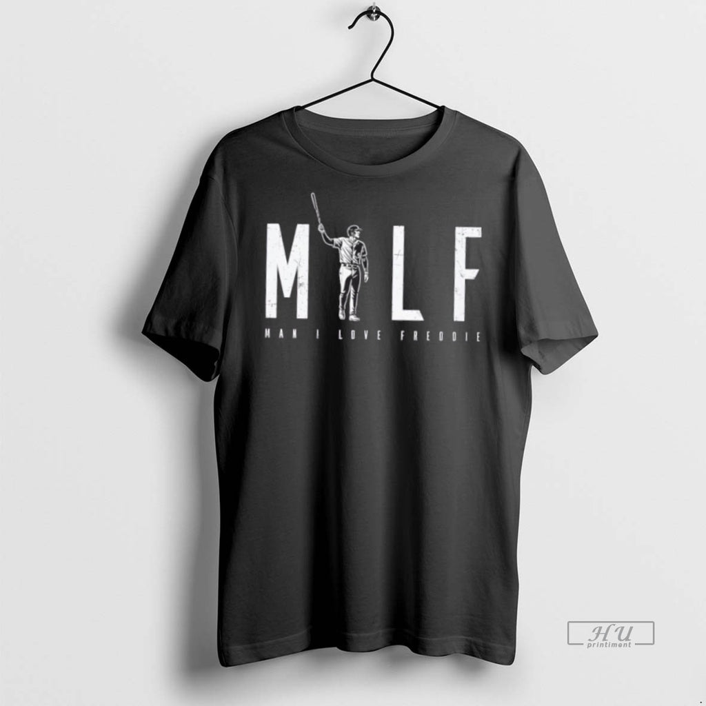 Officials Freddie Freeman Los Angeles Dodgers Milf Premium Tee Shirt Sweater Hoodie 2