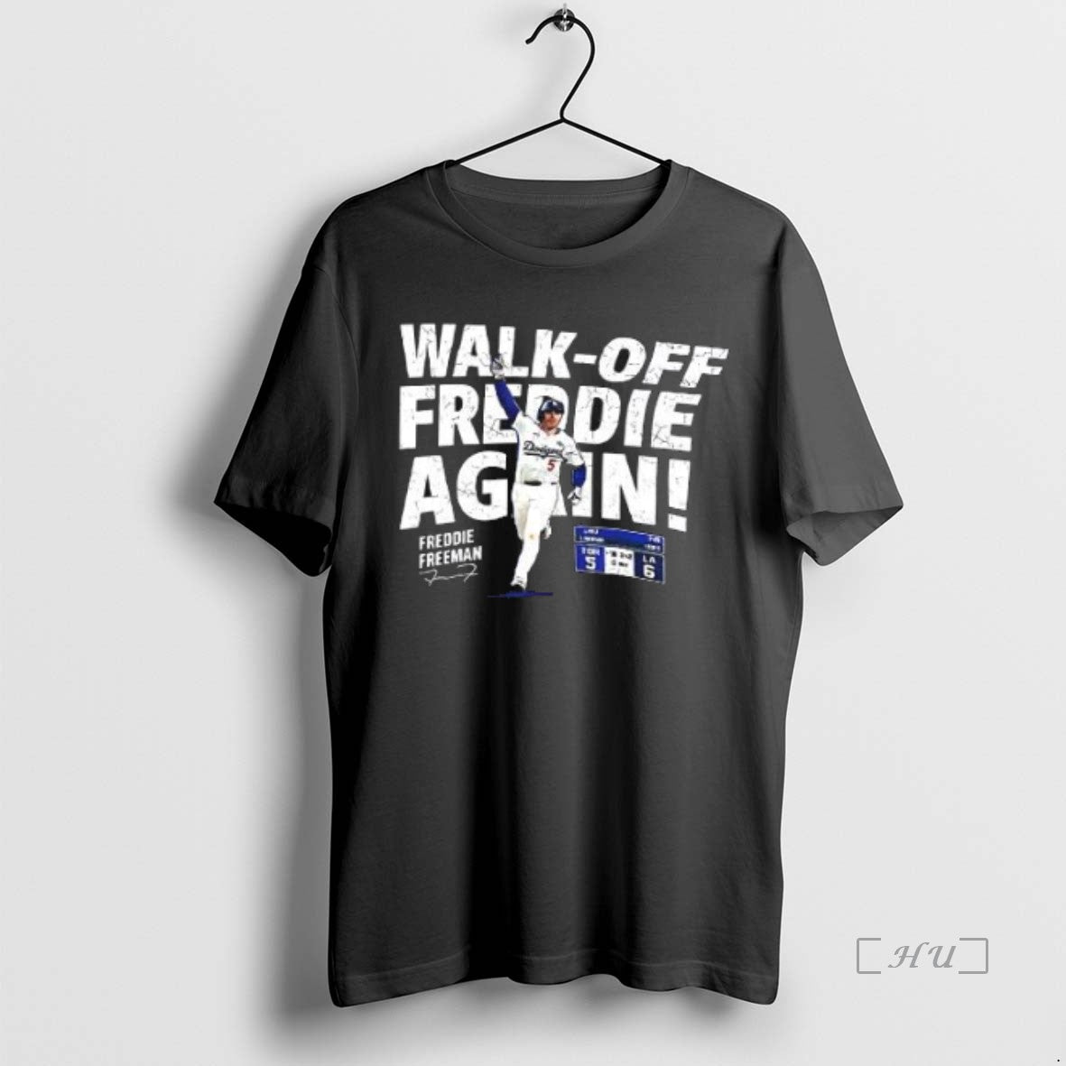 Officials Freddie Freeman Los Angeles Dodgers Walk Off Freddie Again Signature Premium T Shirts Sweater