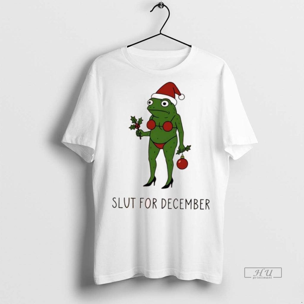 Officials Frog Christmas Slut For December Premium Tee Shirt Sweater