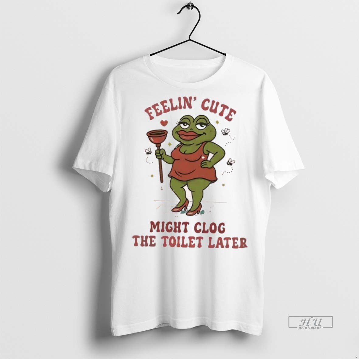 Officials Frog Feeling Cute Might Clog The Toilet Later Premium Tee Shirt Sweater