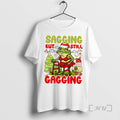 Officials Frog Sagging But Still Gagging Christmas Xmas Gift T Shirt Sweater