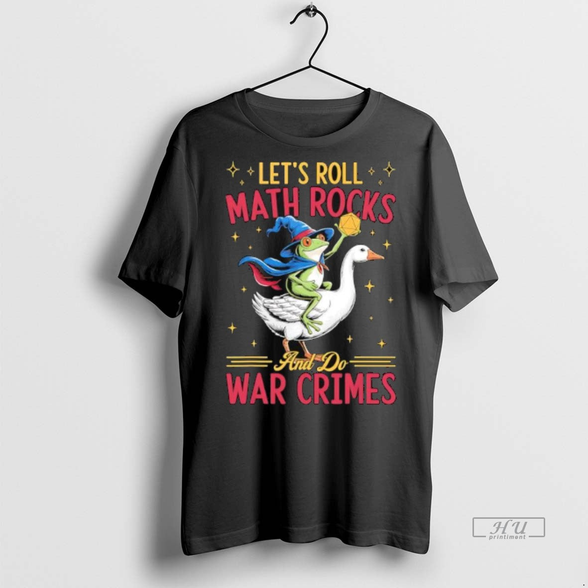 Officials Frog Wizard Chaotic Goose Rider Lets Roll Math Rocks And Do War Crimes Graphic