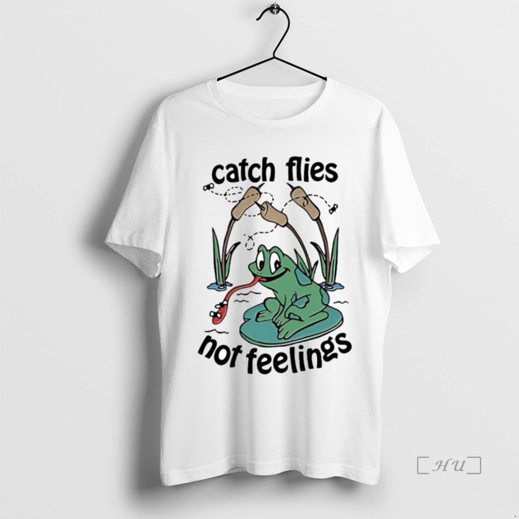 Officials Frog On The Bone Catch Flies Not Feelings Premium T Shirt Sweater