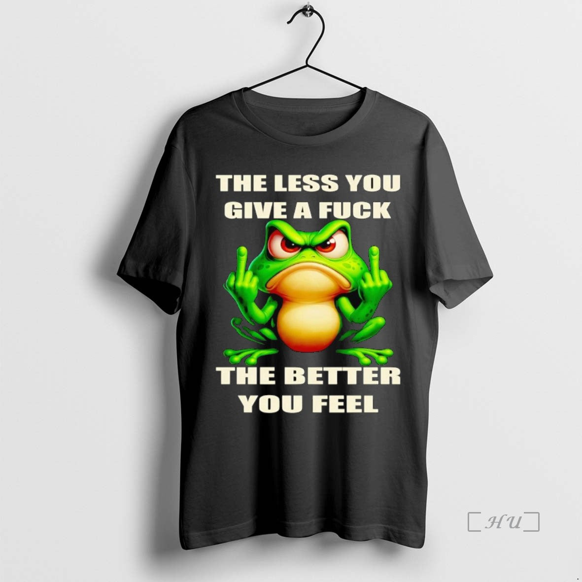 Officials Frog The Less You Give A Fuck The Better You Feel