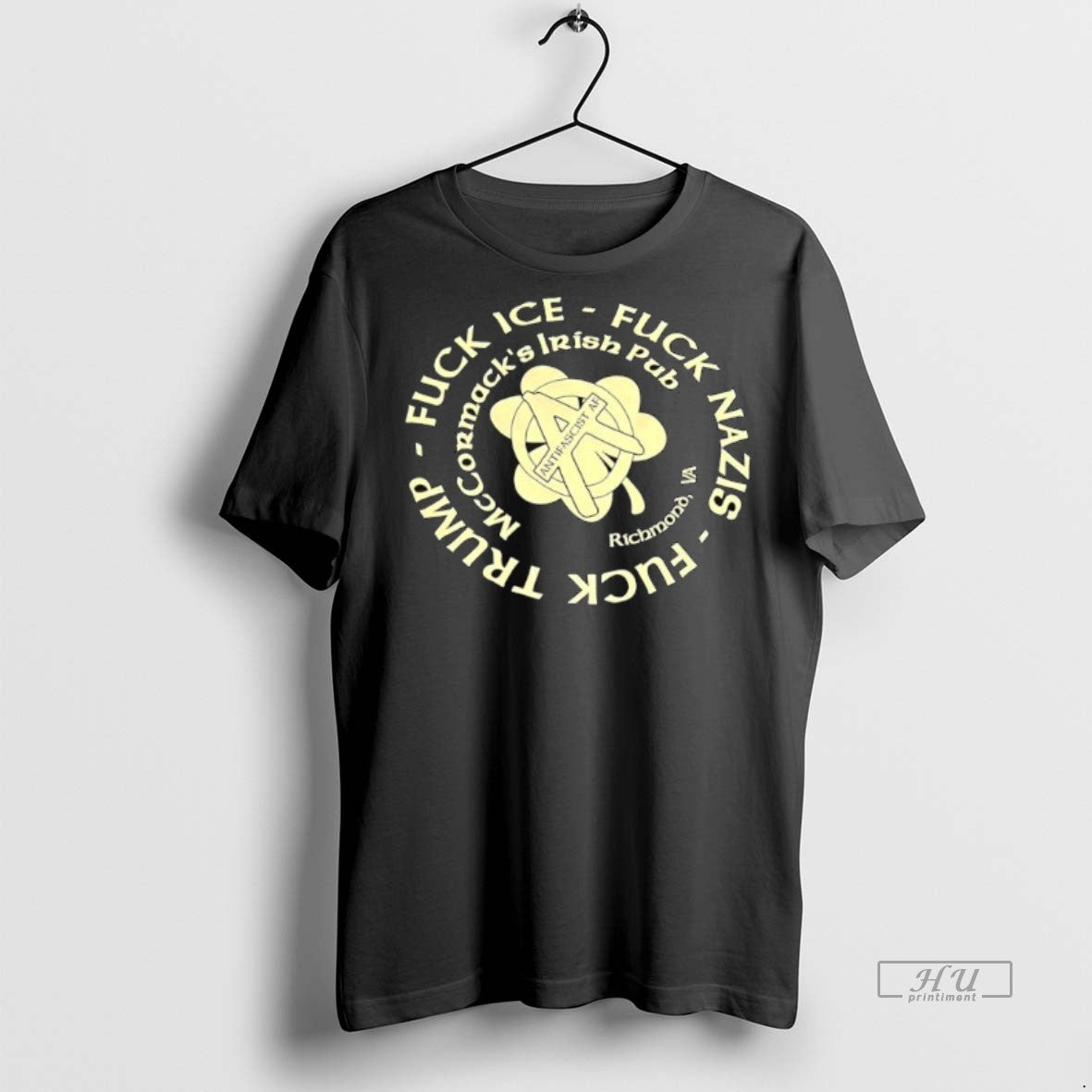 Officials Fuck Ice Fuck Nazis Fuck Trump Mccormacks Irish Pub Antifascist Af Richmand Va Logo