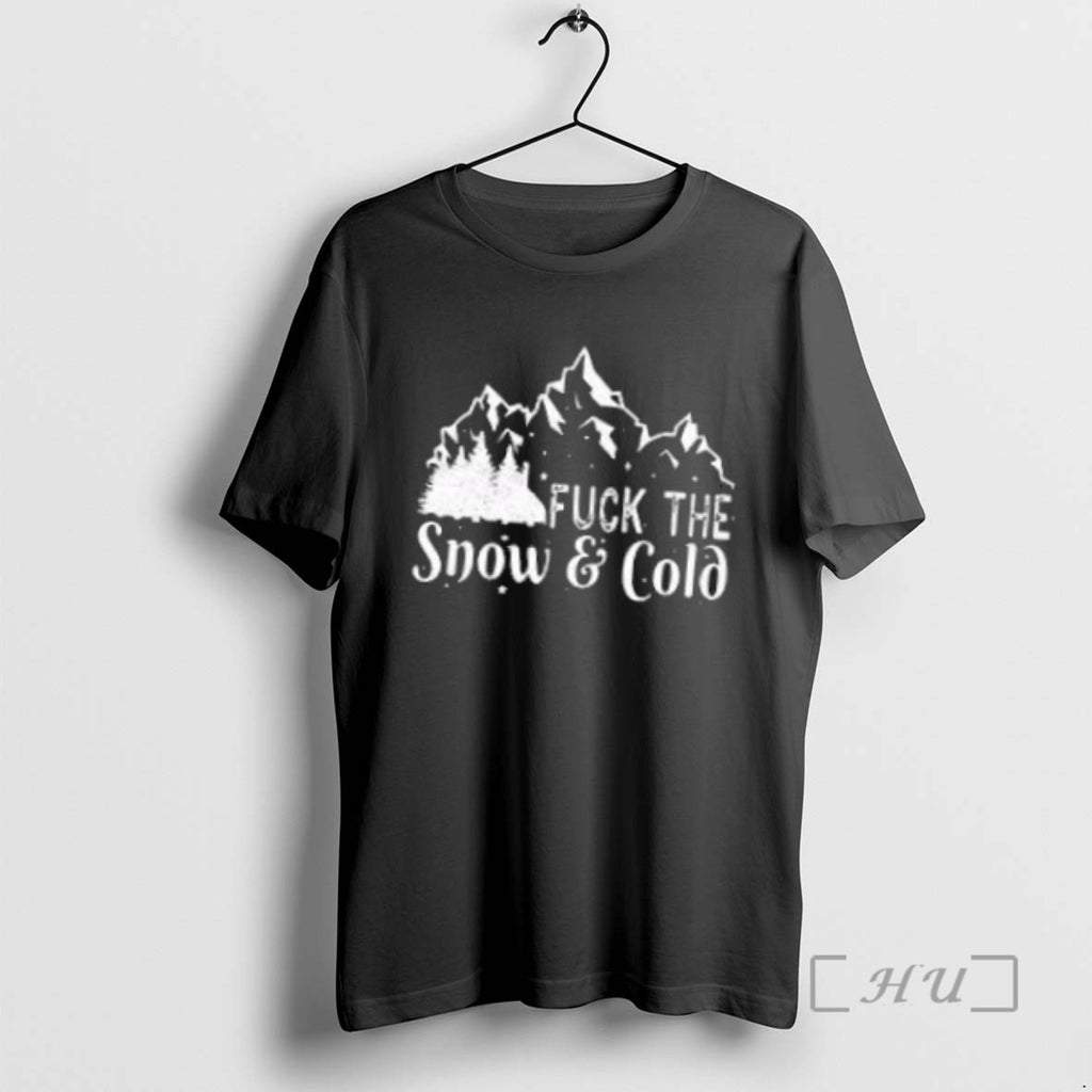 Officials Fuck The Snow Cold Tee Shirt Sweater